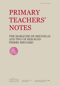 National Gallery, London: Teacher's Notes Pierre Mignard Handout