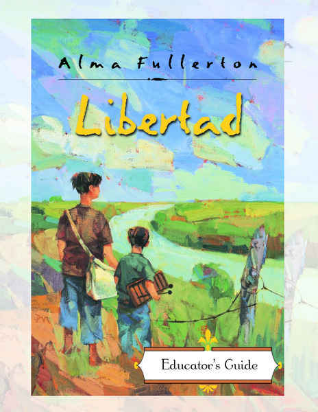 Fitzhenry and Whiteside: 'Libertad' Teaching Guide [Pdf] Unit Plan