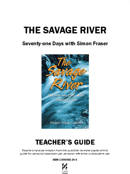 Fitzhenry and Whiteside: 'The Savage River' Teaching Guide [Pdf] Unit Plan