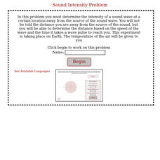 Physics Aviary: Practice Problems: Sound Intensity Problem Assessment