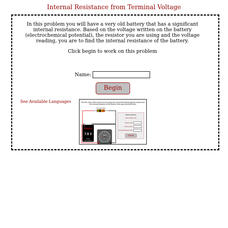 Physics Aviary: Practice Problems: Internal Resistance of a Battery From Voltage Assessment