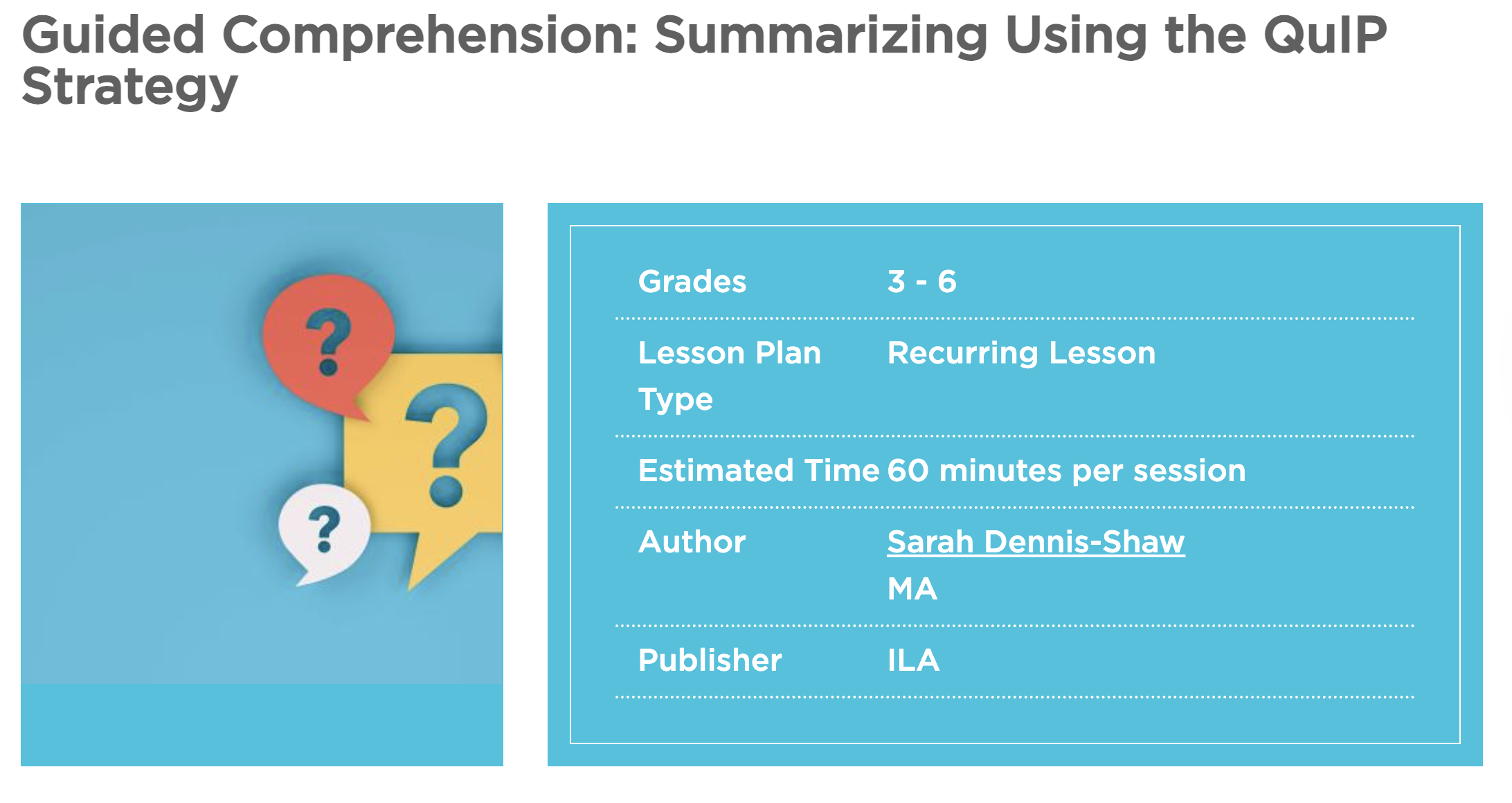 Guided Comprehension: Summarizing Using The QuIP Strategy Lesson Plan