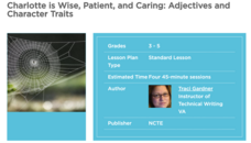 Charlotte is Wise, Patient, and Caring: Adjectives and Character Traits Lesson Plan