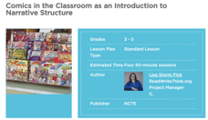 Comics in the Classroom as an Introduction to Narrative Structure Lesson Plan