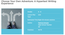 Choose Your Own Adventure: A Hypertext Writing Experience Lesson Plan