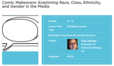 Comic Makeovers: Examining Race, Class, Ethnicity, and Gender in the Media Lesson Plan