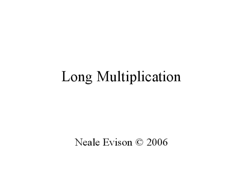 Long Multiplication PPT
