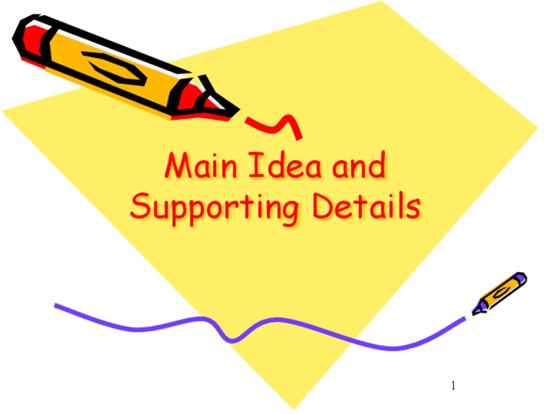 Main Idea and Supporting Details PPT