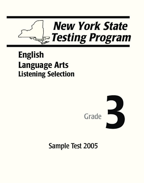 New York State Testing Program: English/Language Arts Listening Selection, Grade 3 Worksheet