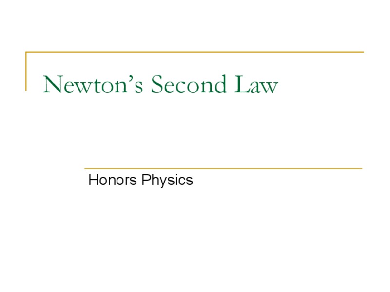 Newton's Second Law PPT