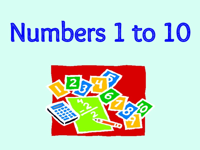 Numbers 1-10 PPT