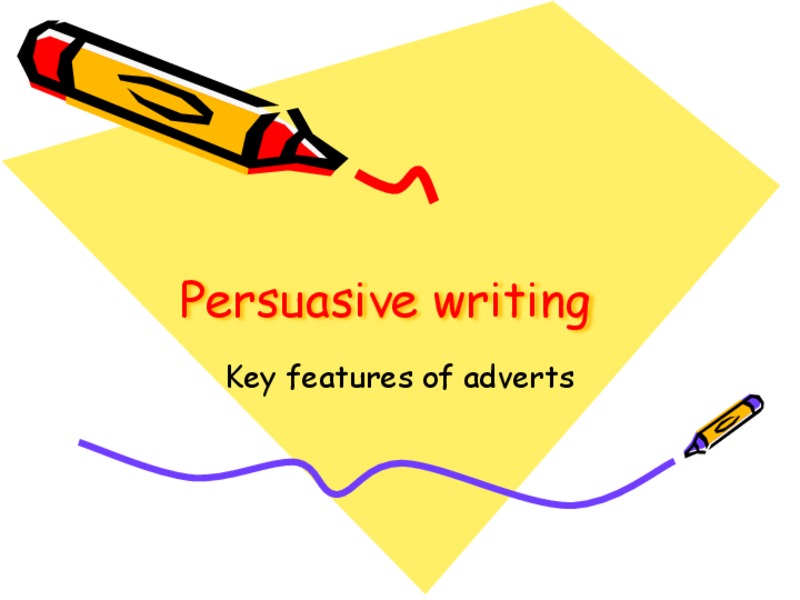 Persuasive Writing PPT