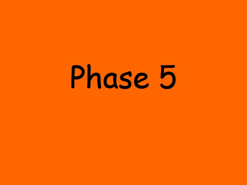 Phase 5 PPT