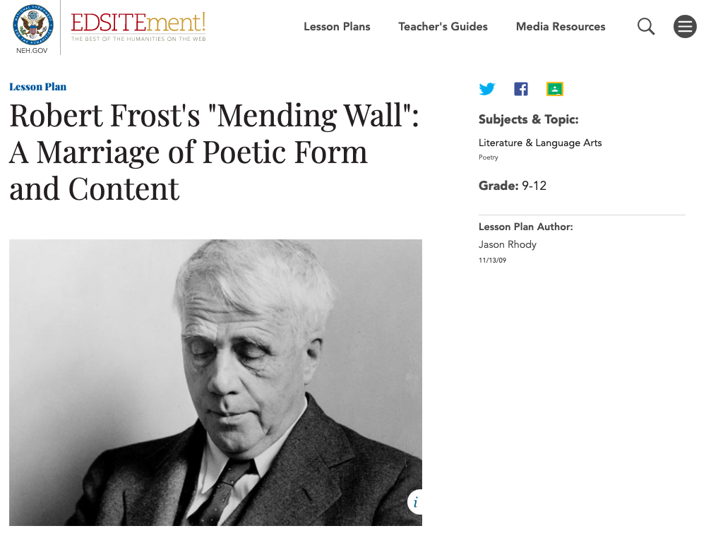 Robert Frost's "Mending Wall": A Marriage of Poetic Form and Content Lesson Plan