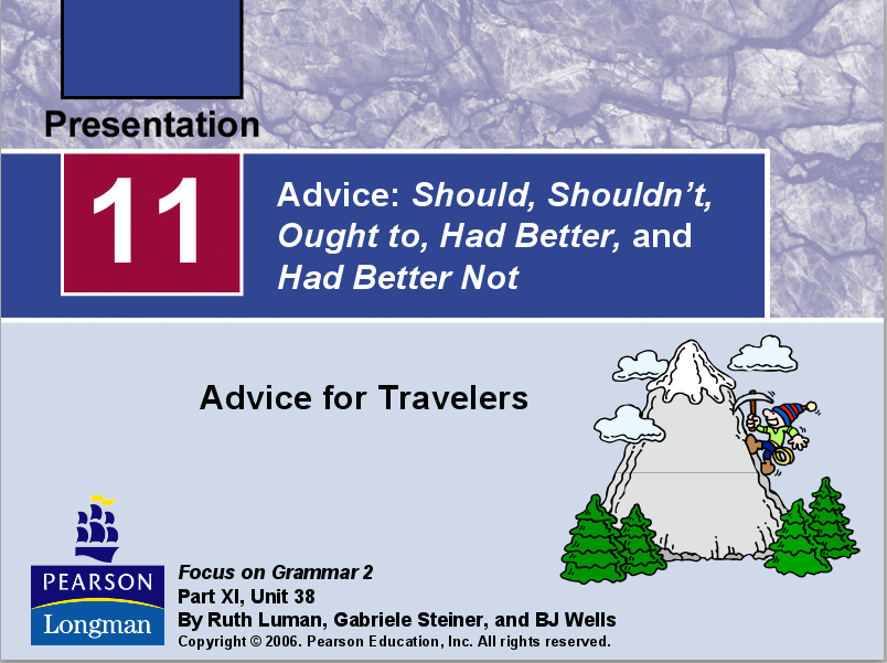 Advice: Should, Shouldn't, Ought to, Had Better, and Had Better Not PPT