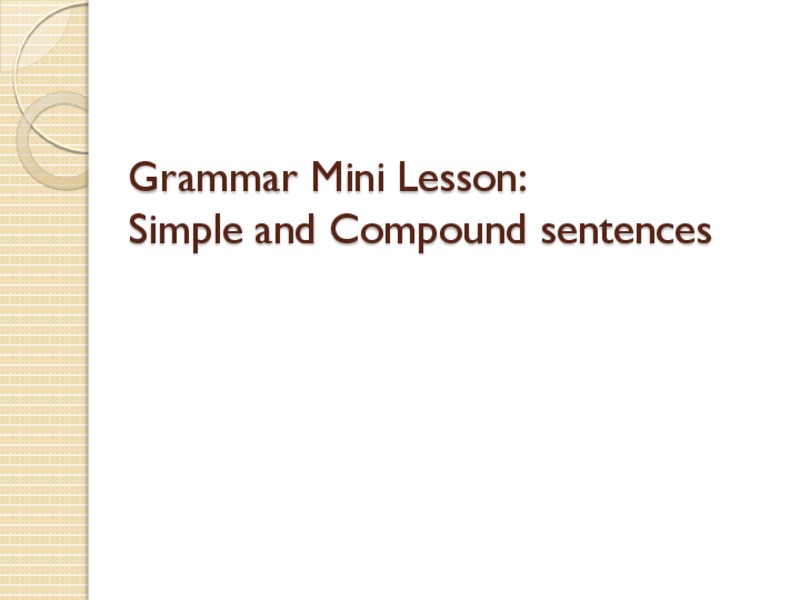 Simple and Compound Sentences PPT