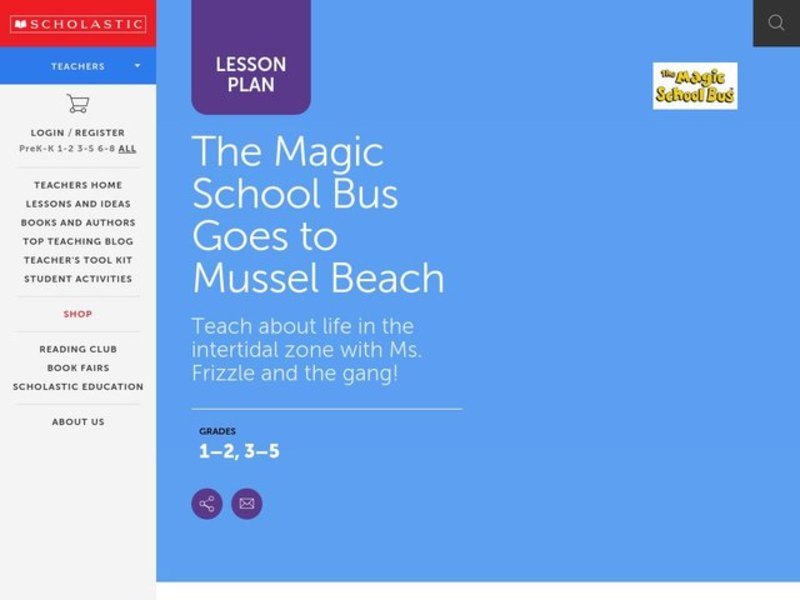 The Magic School Bus Goes to Mussel Beach Lesson Plan