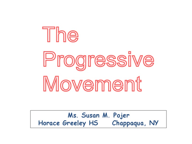 The Progressive Movement PPT