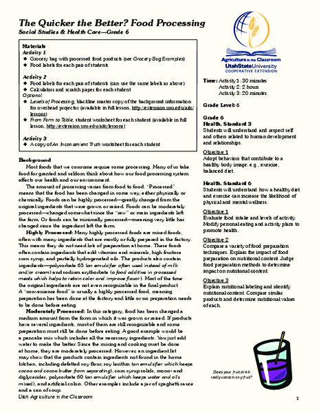 The Quicker the Better? Food Processing Lesson Plan