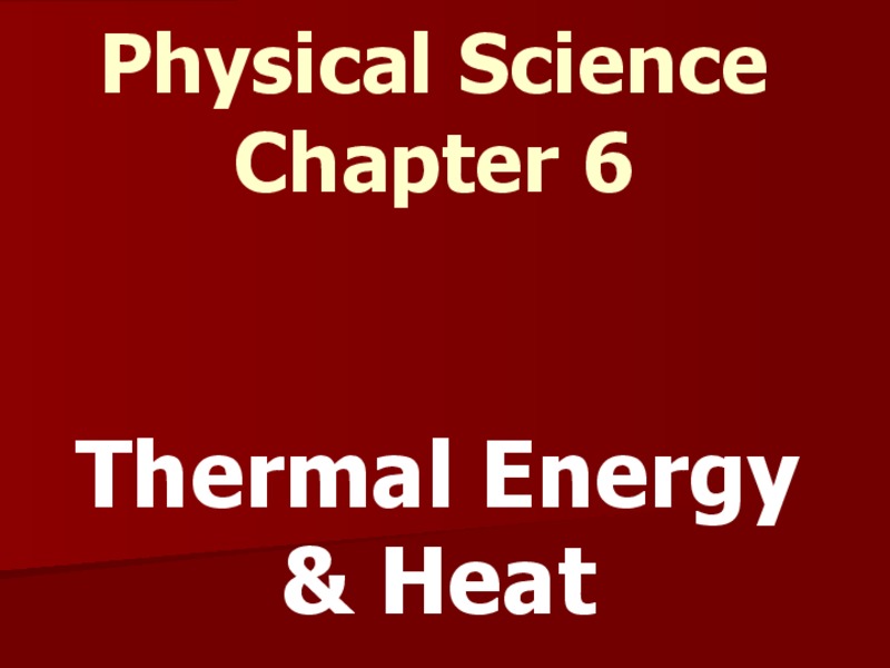 Thermal Energy and Heat PPT