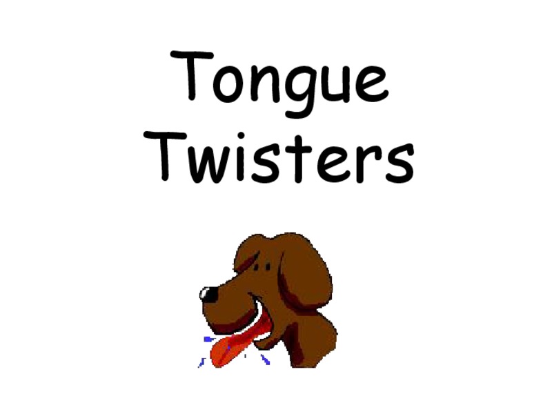 Tongue Twisters PPT