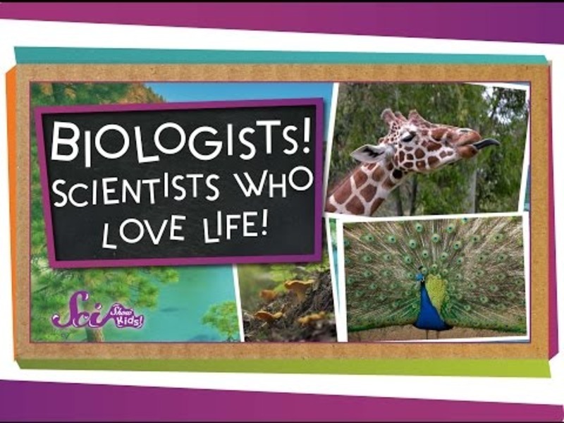 Biologists! Scientists Who Love Life! Instructional Video