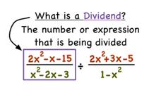 What's a Dividend in a Rational Expression? Instructional Video