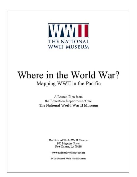 Where in the World War? Mapping WWII in the Pacific Lesson Plan