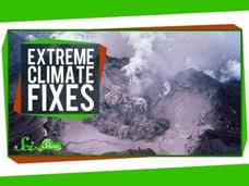 3 Extreme Climate Fixes Instructional Video