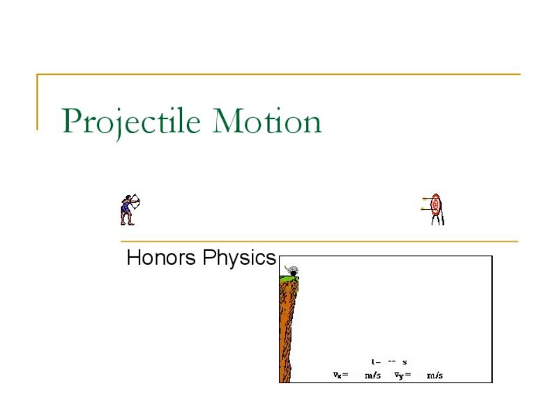 Projectile Motion PPT