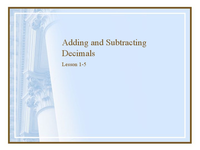 Adding and Subtracting Decimals PPT