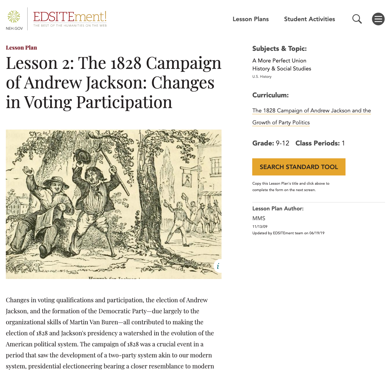 The 1828 Campaign of Andrew Jackson: Changes in Voting Participation Lesson Plan