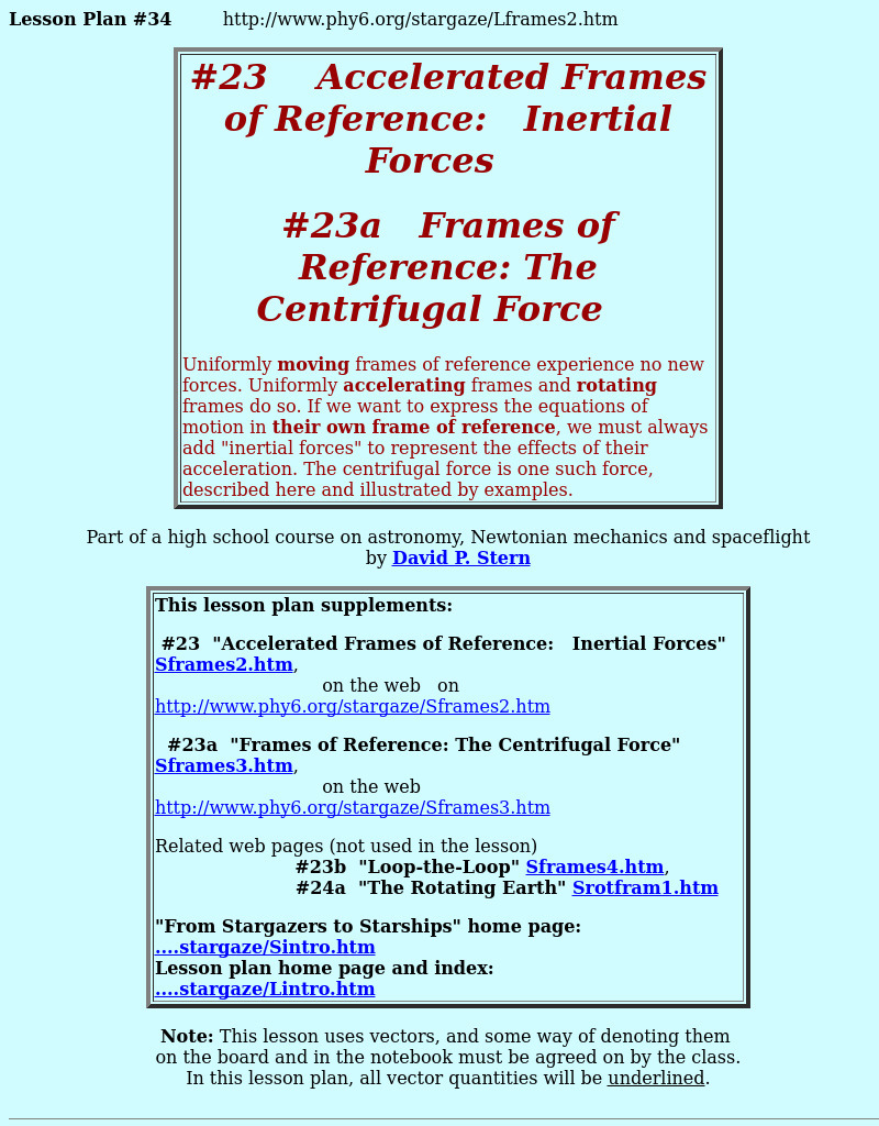 @23  Accelerated Frames of Reference:  Inertial Forces   #23a  Frames of Reference:  The Centrifugal Force Lesson Plan